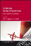 Forum sull'Italicum: Nove studiosi a confronto. E-book. Formato PDF ebook