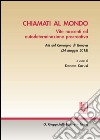 Chiamati al mondo: Vite nascenti ed autodeterminazione procreativa - Atti del Convegno di Genova  (24 maggio 2013). E-book. Formato EPUB ebook
