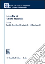 L'eredità di Uberto Scarpelli. E-book. Formato EPUB ebook