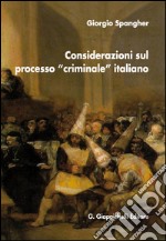 Considerazioni sul processo 'criminale' italiano. E-book. Formato EPUB ebook