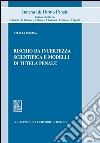 Rischio da incertezza scientifica e modelli di tutela penale. E-book. Formato PDF ebook di Amalia Orsina