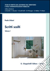 Scritti scelti: Volume I e II. E-book. Formato PDF ebook di Paolo Urbani