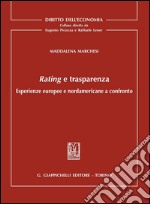 Rating e trasparenza: Esperienze europee e nordamericane a confronto. E-book. Formato PDF ebook