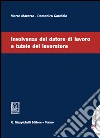 Insolvenza del datore di lavoro e tutele del lavoratore. E-book. Formato PDF ebook di Marco Marazza