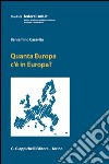 Quanta Europa c'e' in Europa?: Profili di diritto costituzionale europeo. E-book. Formato EPUB ebook