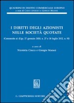 I diritti degli azionisti nelle società quotate. E-book. Formato EPUB ebook