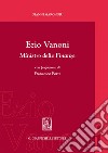 Ezio Vanoni ministro delle finanze: Con prefazione di Francesco Forte. E-book. Formato EPUB ebook