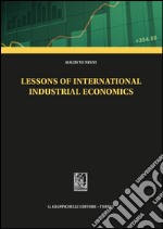 Lessons of international industrial economics. E-book. Formato PDF ebook