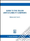 Guide to the Italian limited liability companies. E-book. Formato PDF ebook