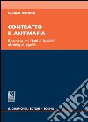 Contratto e antimafia. Il percorso dai patti di legalità al rating legalità. E-book. Formato PDF ebook