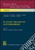 Il nuovo «pacchetto» antiterrorismo. E-book. Formato PDF