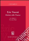 Ezio Vanoni ministro delle finanze: Con prefazione di Francesco Forte. E-book. Formato PDF ebook di Gianni Marongiu