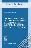 La funzione rieducativa della sanzione nel sistema della responsabilità amministrativa da reato degli enti ex d.lgs. 231/2001 - e-Book. E-book. Formato PDF ebook