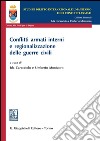 Conflitti armati interni e regionalizzazione delle guerre civili. E-book. Formato PDF ebook