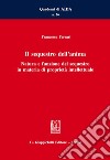 Il sequestro dell'anima: Natura e funzione del sequestro in materia di proprietà intellettuale. E-book. Formato EPUB ebook di Francesca Ferrari