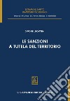 Le sanzioni a tutela del territorio - e-Book. E-book. Formato PDF ebook di Simone Lucattini