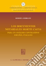 Los documentos notariales mortis causa:: Para un análisis contrastivo Español-Italiano. E-book. Formato EPUB