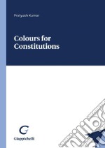 Colours for Constitutions - e-Book. E-book. Formato PDF ebook