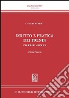 Diritto e pratica dei trust. Profili civilistici. E-book. Formato PDF ebook