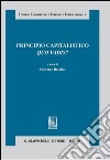 Principio capitalistico. Quo vadis?. E-book. Formato PDF ebook