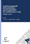 Gestione nazionale della pandemia, misure giuridiche tra Costituzione e Cedu. Profili critici - e-Book. E-book. Formato PDF ebook