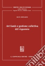 Art funds e gestione collettiva del risparmio. E-book. Formato EPUB ebook