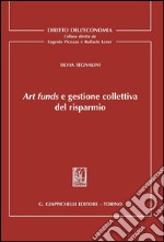 Art funds e gestione collettiva del risparmio. E-book. Formato PDF ebook