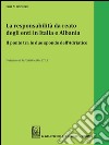 La responsabilità del reato degli enti in Italia e Albania. Il ponte tra le due sponde dell'Adriatico. E-book. Formato PDF ebook