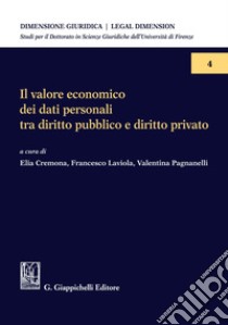 Il valore economico dei dati personali tra diritto pubblico e diritto privato - e-Book. E-book. Formato PDF ebook di Alessandro Simoni