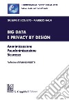 Big Data e Privacy by design. E-book. Formato PDF ebook