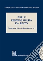 Enti e responsabilità da reato: Commento al D.Lgs. 8 giugno 2001, n. 231. E-book. Formato EPUB ebook