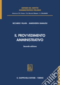 Il provvedimento amministrativo. E-book. Formato EPUB ebook di Riccardo Villata