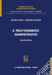 Il provvedimento amministrativo. E-book. Formato PDF ebook di Riccardo Villata