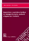 Imprenditore e capitalismo familiare tra strategie di crescita, continuità e legame con il territorio. E-book. Formato EPUB ebook di Chiara Giachino