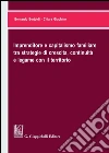 Imprenditore e capitalismo familiare tra strategie di crescita, continuità e legame con il territorio. E-book. Formato PDF ebook di Bernardo Bertoldi