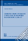 Contratto a tempo determinato e forma comune di rapporto di lavoro dopo il Jobs Act. E-book. Formato EPUB ebook