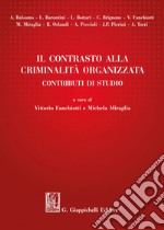 Il contrasto alla criminalità organizzata. E-book. Formato EPUB ebook