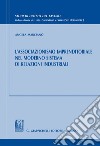 L'associazionismo imprenditoriale nel moderno sistema di relazioni industriali. E-book. Formato EPUB ebook