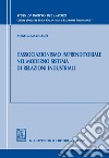 L'associazionismo imprenditoriale nel moderno sistema di relazioni industriali. E-book. Formato PDF ebook