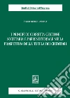 I principi di corretta gestione societaria e imprenditoriale nella prospettiva della tutela dei creditori. E-book. Formato EPUB ebook