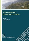 Tutela paesistica e paesaggio agrario. E-book. Formato PDF ebook