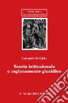 Teoria istituzionale e ragionamento giuridico. E-book. Formato EPUB ebook