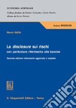 La disclosure sui rischi: con particolare riferimento alle banche.. E-book. Formato EPUB ebook