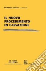 Il nuovo procedimento in Cassazione. E-book. Formato EPUB ebook