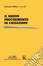 Il nuovo procedimento in Cassazione. E-book. Formato PDF ebook