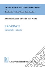 Province: Decapitate e risorte. E-book. Formato EPUB ebook