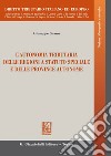 L'autonomia tributaria delle regioni a statuto speciale e delle province autonome. E-book. Formato EPUB ebook