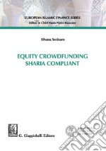 Equity crowdfunding Sharia compliant. E-book. Formato PDF ebook