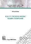 Equity crowdfunding Sharia compliant. E-book. Formato PDF ebook di Silvana Secinaro