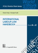 International Labour Law Handbook: from A to Z. E-book. Formato EPUB ebook